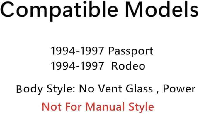 Tempered Power Driver Left Side Front Door Window Glass W/O Vent Style Compatible with Isuzu Rodeo/Honda Passport 1994-1997 Models