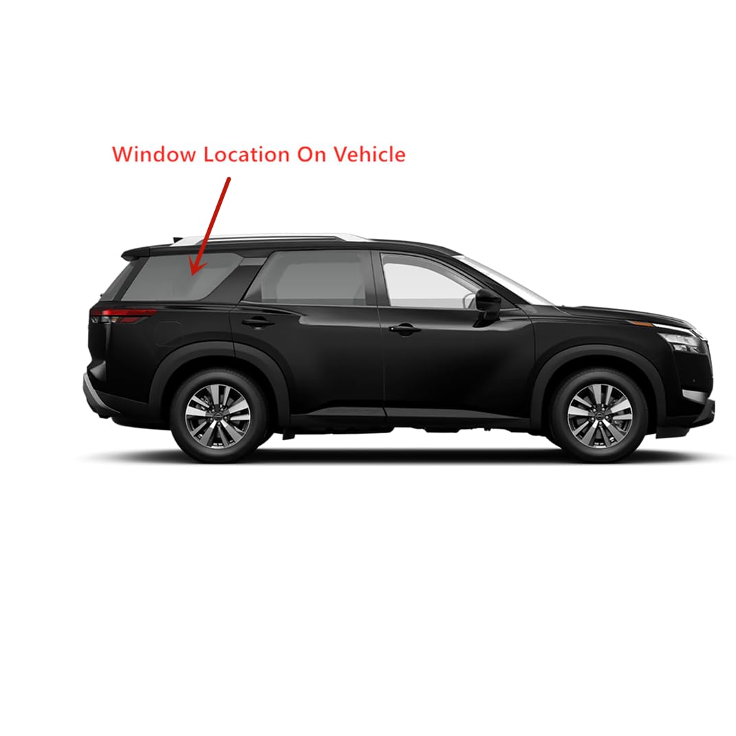 Tempered Passenger Right Side Quarter Window Quarter Glass Compatible with Nissan Pathfinder 2022-2025 Models