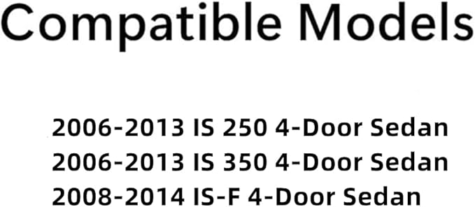 Driver Left Side Front Door Window Door Glass Compatible with Lexus IS250 2006-2013 / Lexus IS350 2006-2013 / Lexus IS-F 2008-2014 4 Door Sedan Models