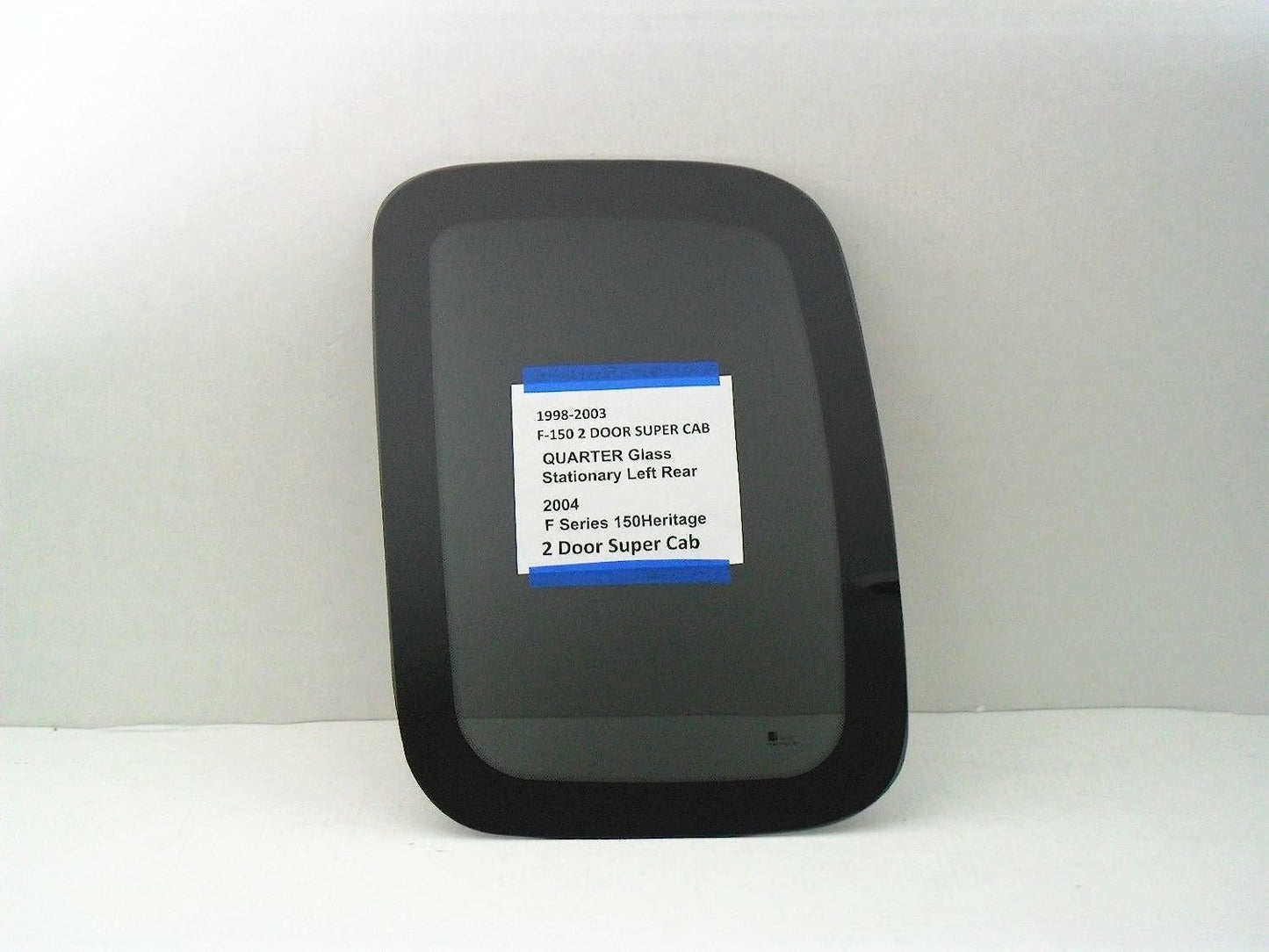 Stationary Driver Left Side Rear Quarter Window Quarter Glass Compatible with Ford F150 1998-2003 / F250LD (Light Duty Only) 1998-1999 / F150Heritage 2004 2-Door Super Cab Models